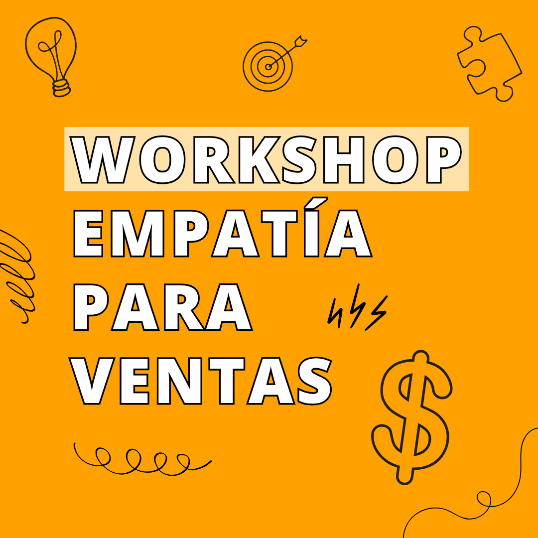 2.Workshop Empatía para ventas.png