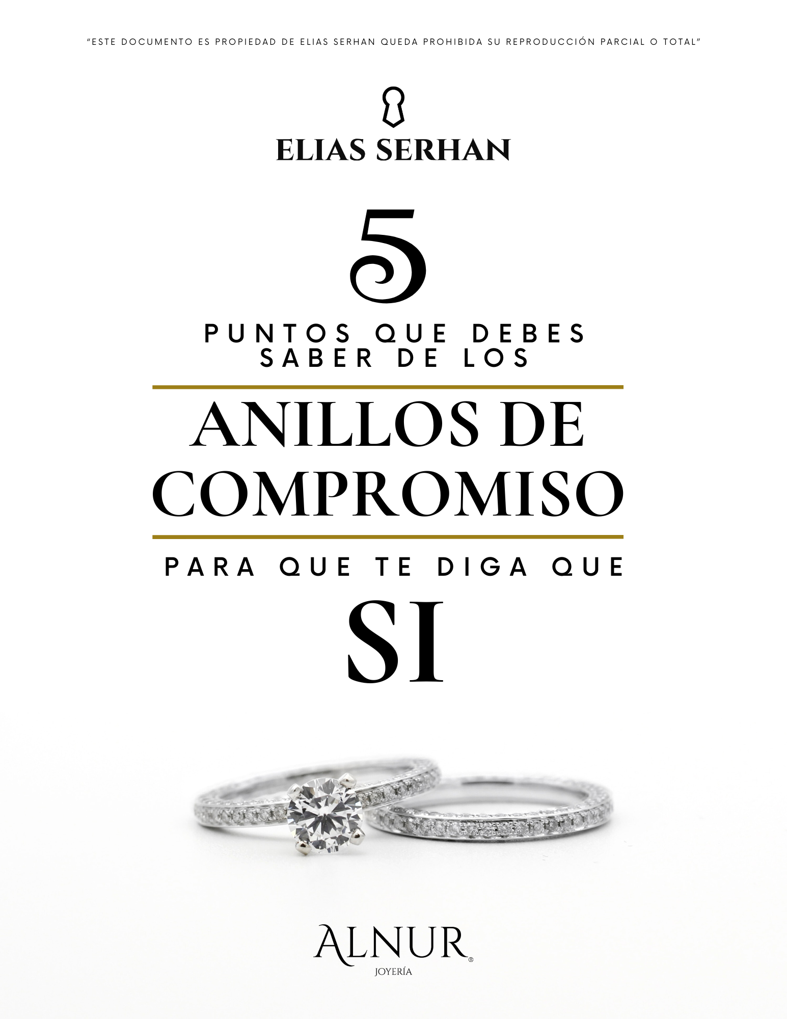 5 Puntos que debes saber de los Anillos de Compromiso para que te diga que Si - Elias Serhan.png